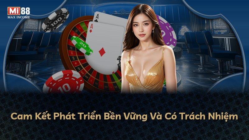 Cam Kết Phát Triển Bền Vững Và Có Trách Nhiệm
