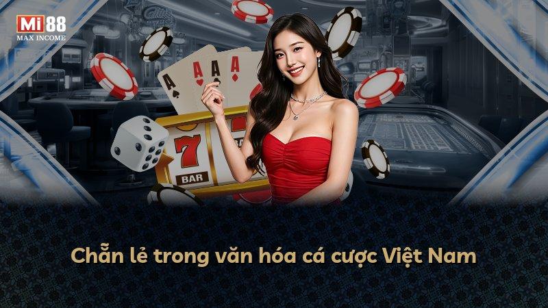 Chẵn lẻ trong văn hóa cá cược Việt Nam
