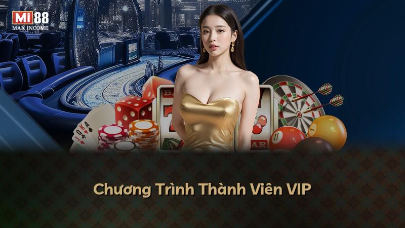 Chương Trình Thành Viên VIP