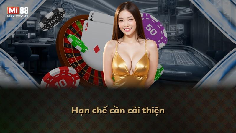 Hạn chế cần cải thiện