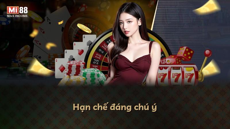 Hạn chế đáng chú ý