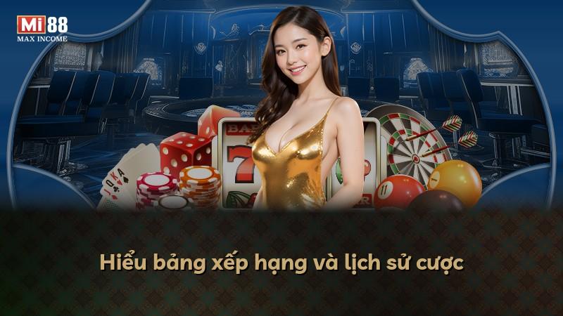 Hiểu bảng xếp hạng và lịch sử cược