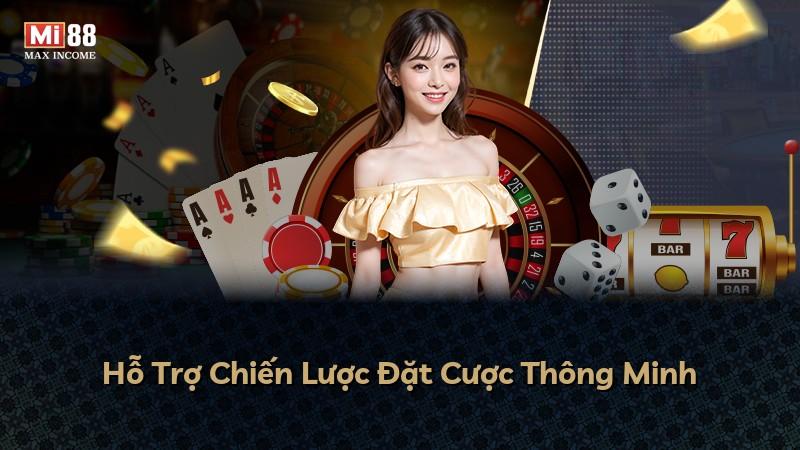 Hỗ Trợ Chiến Lược Đặt Cược Thông Minh