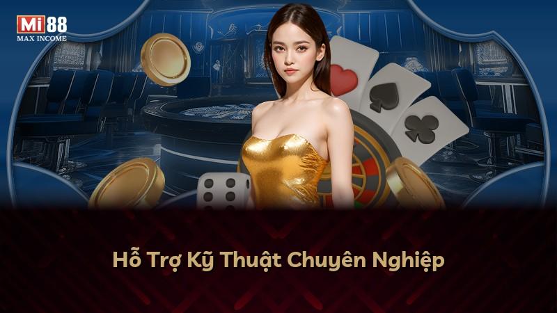 Hỗ Trợ Kỹ Thuật Chuyên Nghiệp
