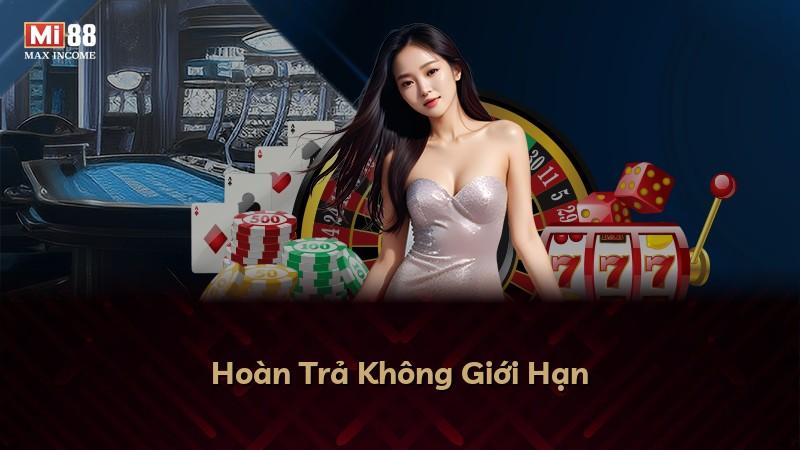 Hoàn Trả Không Giới Hạn