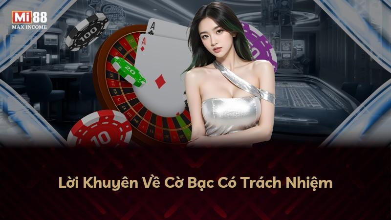 Lời Khuyên Về Cờ Bạc Có Trách Nhiệm