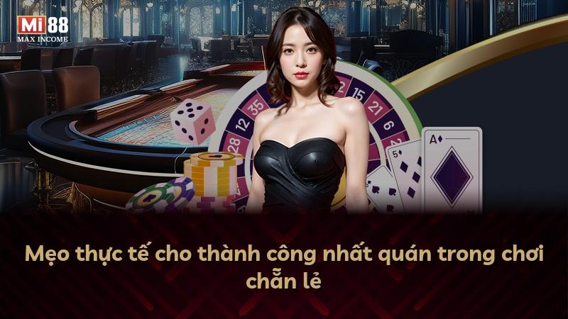 Mẹo thực tế cho thành công nhất quán trong chơi chẵn lẻ
