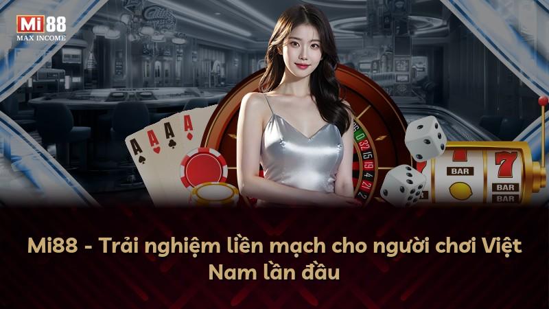 Mi88 - Trải nghiệm liền mạch cho người chơi Việt Nam lần đầu