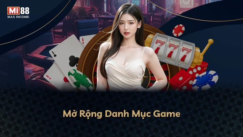 Mở Rộng Danh Mục Game