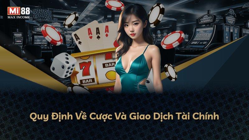 Quy Định Về Cược Và Giao Dịch Tài Chính