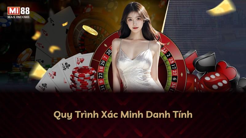 Quy Trình Xác Minh Danh Tính