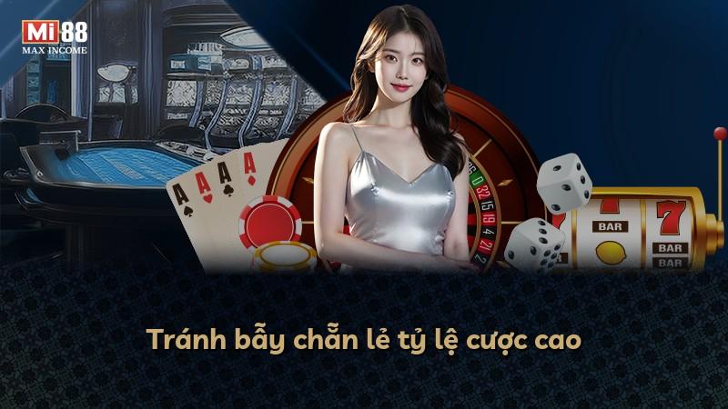 Tránh bẫy chẵn lẻ tỷ lệ cược cao